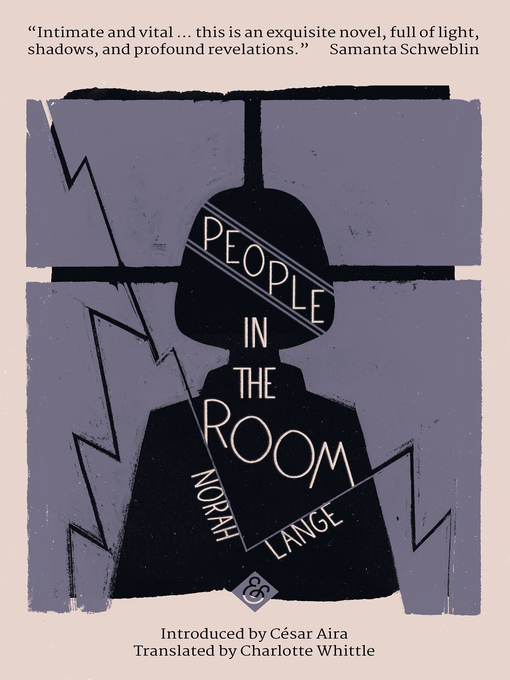Title details for People in the Room by Norah Lange - Wait list